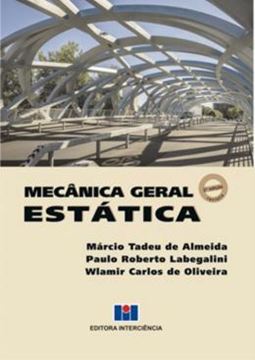 Imagem de MECANICA GERAL - ESTATICA