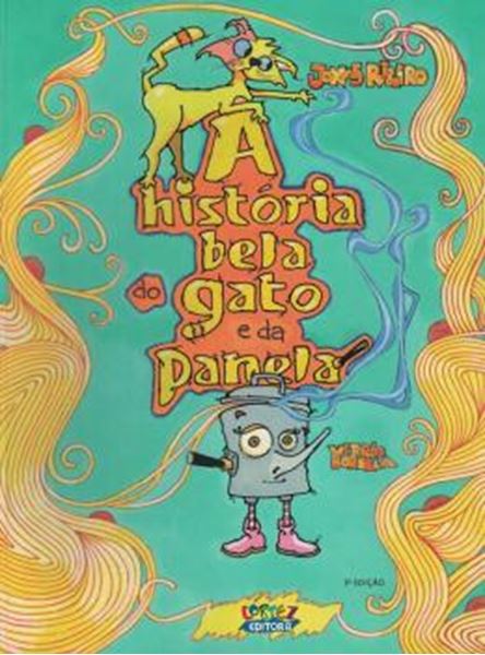 Picture of A HISTORIA BELA DO GATO E DA PANELA - 3ª ED