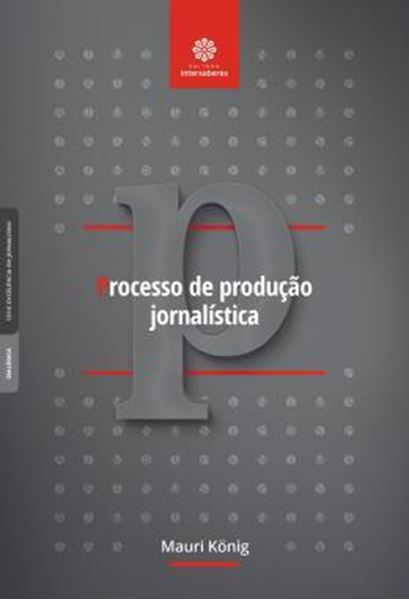 Picture of PROCESSO DE PRODUCAO JORNALISTICA