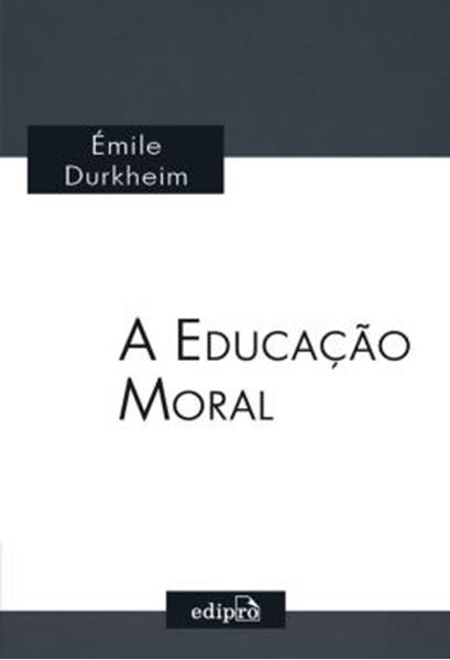 Picture of A EDUCACAO MORAL