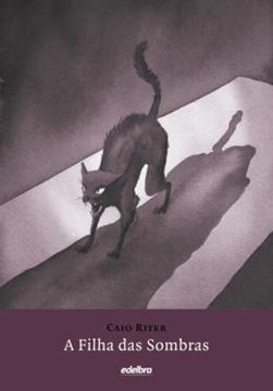 Imagem de A FILHA DAS SOMBRAS (ILUSTRADA)