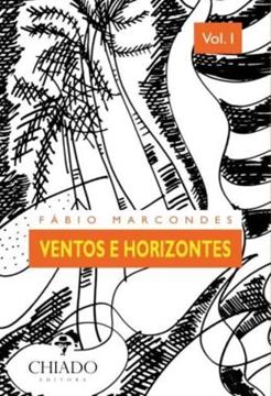 Imagem de VENTOS E HORIZONTES - VOLUME 1