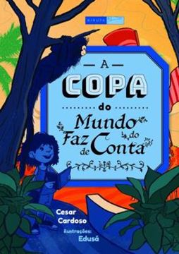 Imagem de A COPA DO MUNDO DO FAZ DE CONTA