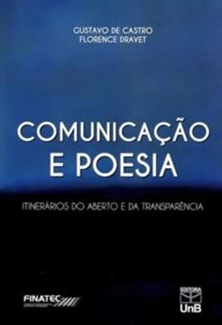 Imagem de COMUNICACAO E POESIA - ITINERARIOS DO ABERTO E DA TRANSPARENCIA