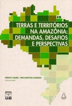 Imagem de TERRAS E TERRITORIOS NA AMAZONIA - DEMANDAS, DESAFIOS E PERSPECTIVAS