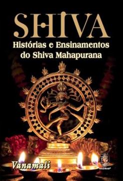 Imagem de SHIVA - HISTORIAS E ENSINAMENTOS DO SHIVA MAHAPURANA