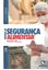 Imagem de MANUAL DE SEGURANCA ALIMENTAR - BOAS PRATICAS PARA OS SERVICOS DE ALIMENTACAO - 3ª ED