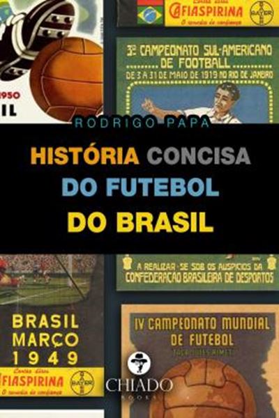 Picture of HISTORIA CONCISA DO FUTEBOL DO BRASIL