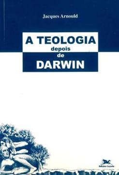Imagem de A TEOLOGIA DEPOIS DE DARWIN