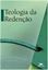 Imagem de TEOLOGIA DA REDENCAO