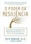 Imagem de O PODER DA RESILIENCIA