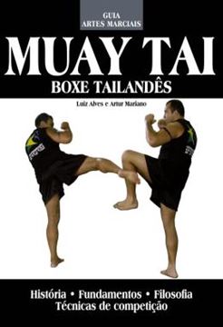 Imagem de GUIA ARTES MARCIAIS - MUAY TAI - BOXE TAILANDES
