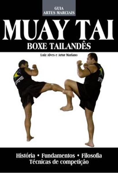 Picture of GUIA ARTES MARCIAIS - MUAY TAI - BOXE TAILANDES