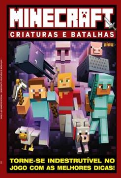 Imagem de GUIA PLAY GAMES ESPECIAL - MINECRAFT - CRIATURAS E BATALHAS