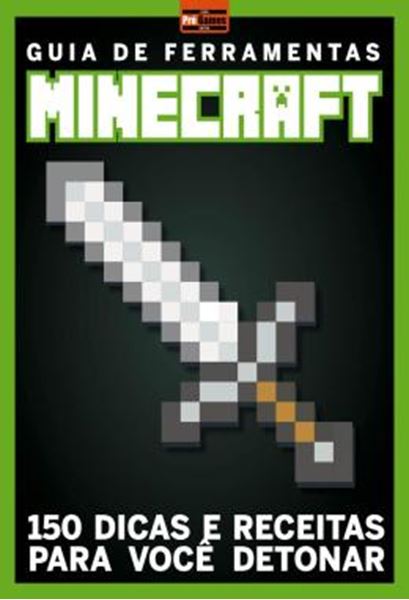Picture of GUIA PRO GAMES EXTRA - GUIA DE FERRAMENTAS MINECRAFT