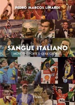 Imagem de SANGUE ITALIANO MOVE O ESPORTE E GERA GLORIAS