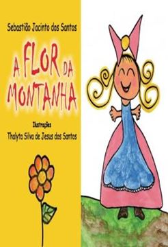 Imagem de A FLOR DA MONTANHA