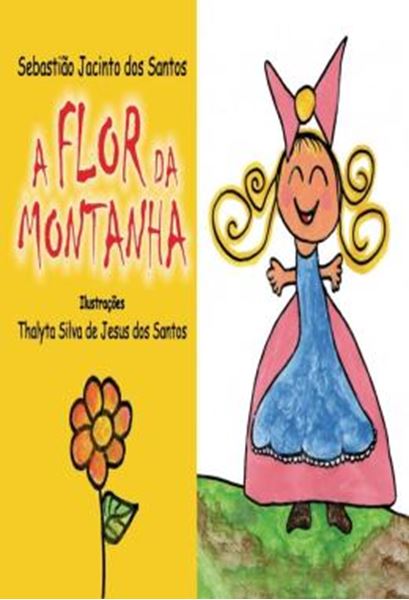 Picture of A FLOR DA MONTANHA