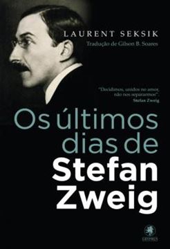 Imagem de ULTIMOS DIAS DE STEFAN ZWEIG, OS
