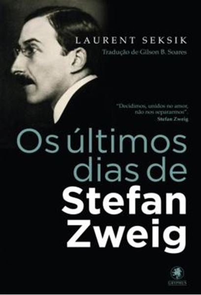 Picture of ULTIMOS DIAS DE STEFAN ZWEIG, OS