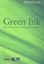 Imagem de GREEN INK - UMA INTRODUCAO AO JORNALISMO AMBIENTAL