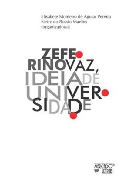 Picture of ZEFERINO VAZ, IDEIA DE UNIVERSIDADE