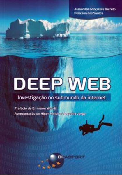 Picture of DEEP WEB - INVESTIGACAO NO SUBMUNDO DA INTERNET