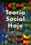 Imagem de TEORIA SOCIAL HOJE - VOLUME  - 