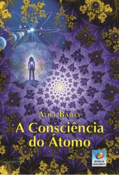 Picture of A CONSCIENCIA DO ATOMO