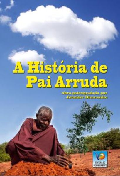 Picture of A HISTORIA DE PAI ARRUDA