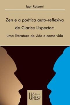 Imagem de ZEN E A POETICA AUTO-REFLEXIVA DE CLARICE LISPECTOR