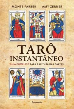 Imagem de TARO INSTANTANEO - GUIA COMPLETO PARA A LEITURA DAS CARTAS