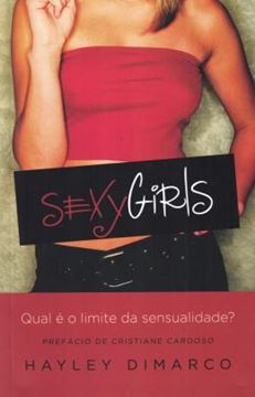 Imagem de SEXY GIRLS - QUAL E O LIMITE DA SENSUALIDADE?