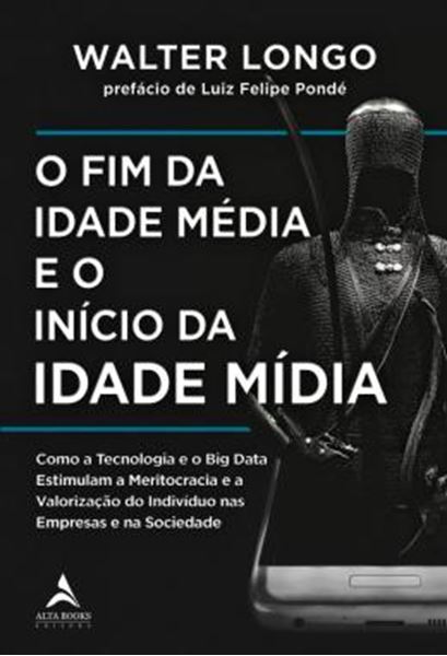 Picture of FIM DA IDADE MEDIA E O INICIO DA IDADE MIDIA, O