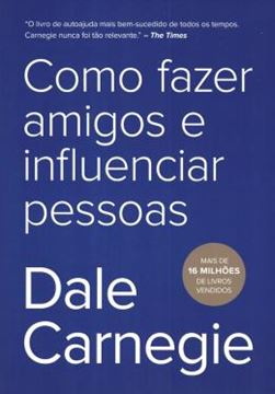 Imagem de COMO FAZER AMIGOS E INFLUENCIAR PESSOAS