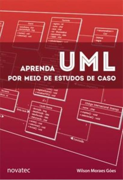 Picture of APRENDA UML POR MEIO DE ESTUDOS DE CASO