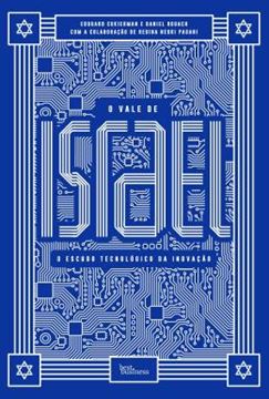 Imagem de O VALE DE ISRAEL - O ESCUDO TECNOLOGICO DA INOVACAO