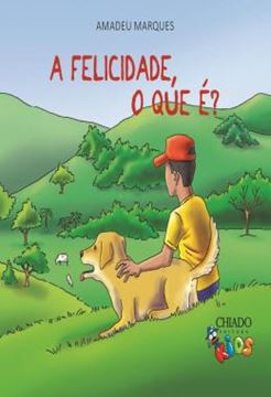 Imagem de A FELICIDADE, O QUE E?