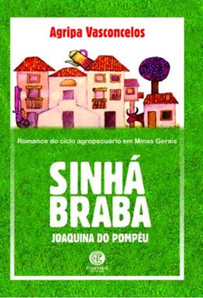 Picture of SINHA BRABA - ROMANCE DO CICLO AGROPECUARIO EM MINAS GERAIS