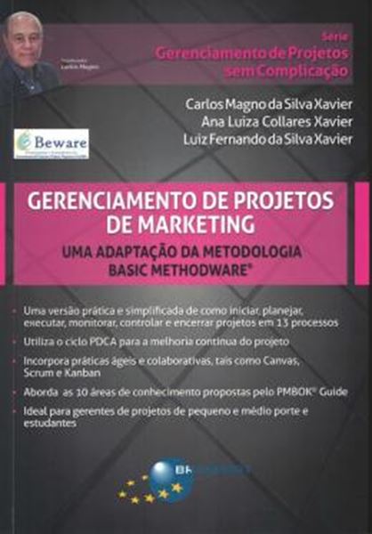 Picture of GERENCIAMENTO DE PROJETOS DE MARKETING - UMA ADAPTAÇÃO DA METODOLOGIA BASIC METHODWARE