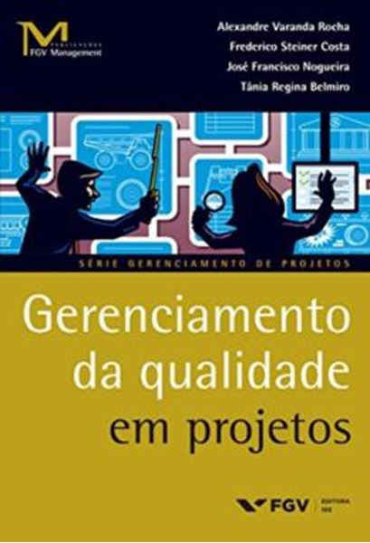 Picture of GERENCIAMENTO DA QUALIDADE EM PROJETOS - VOLUME  - 