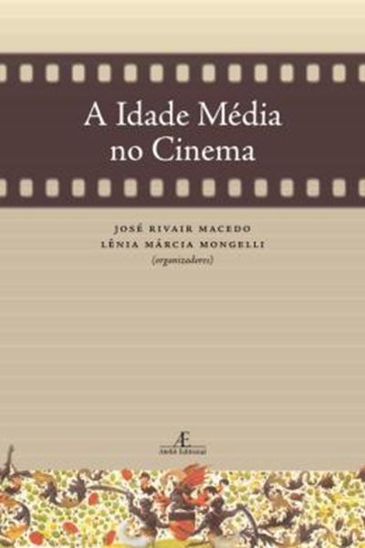 Picture of A IDADE MEDIA NO CINEMA