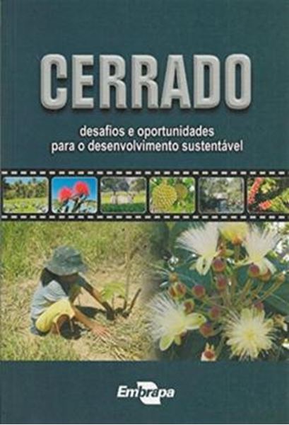 Picture of CERRADO - DESAFIOS E OPORTUNIDADES PARA O DESENVOLVIMENTO SUSTENTAVEL