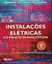 Imagem de INSTALACOES ELETRICAS E O PROJETO DE ARQUITETURA - 9ª ED