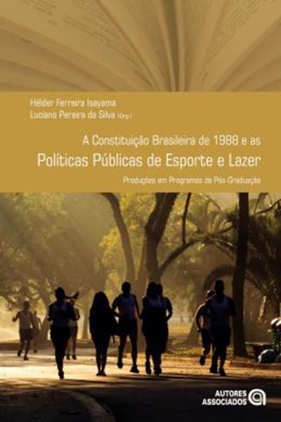 Picture of CONSTITUICAO BRASILEIRA DE 1988 E AS POLITICAS PUBLICAS DE ESPORTE E LAZER, AS