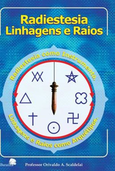 Picture of RADIESTESIA LINHAGEM E RAIOS