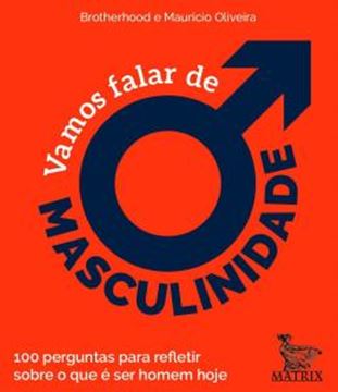 Imagem de VAMOS FALAR DE MASCULINIDADE