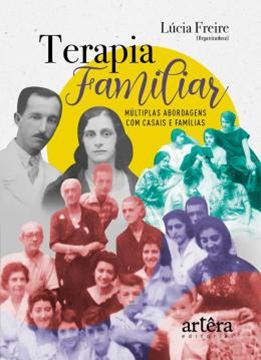 Imagem de TERAPIA FAMILIAR: MULTIPLAS ABORDAGENS COM CASAIS E FAMILIAS