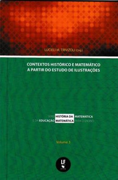 Picture of CONTEXTO HISTORICO E MATEMATICO A PARTIR DO ESTUDO DE ILUSTRACOES