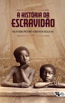 Imagem de A HISTORIA DA ESCRAVIDAO